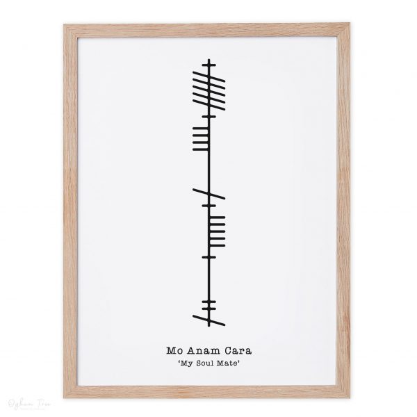 My Soul aMate Ogham Print_Irish Ogham Print_Irish Language Art_Made In Ireland_Irish Artist_Sustainably Made In Ireland_Light Wood Frame