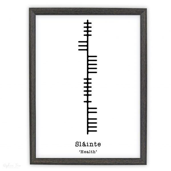 Sláinte Health Ogham Print_Irish Ogham Print_Irish Language Art_Made In Ireland_Irish Artist_Sustainably Made In Ireland_Thin Wood Frame